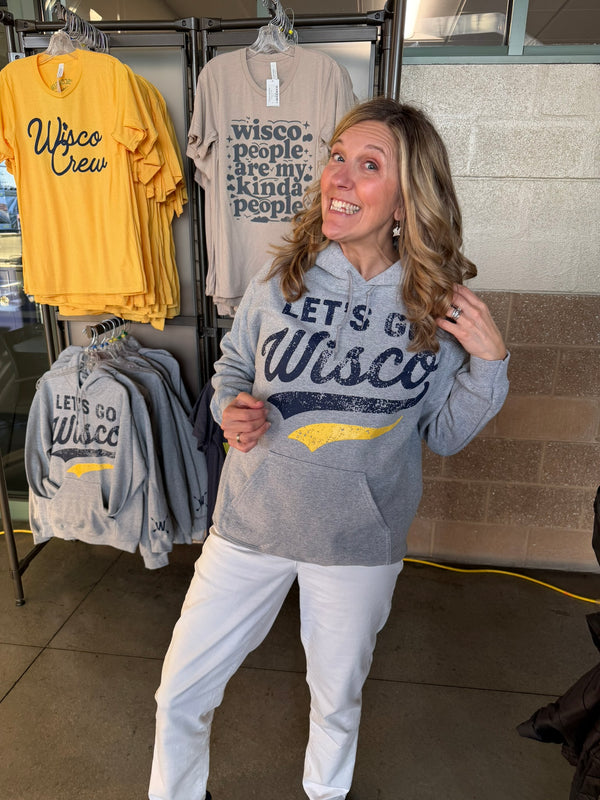 Let's Go Wisco - Hoodie