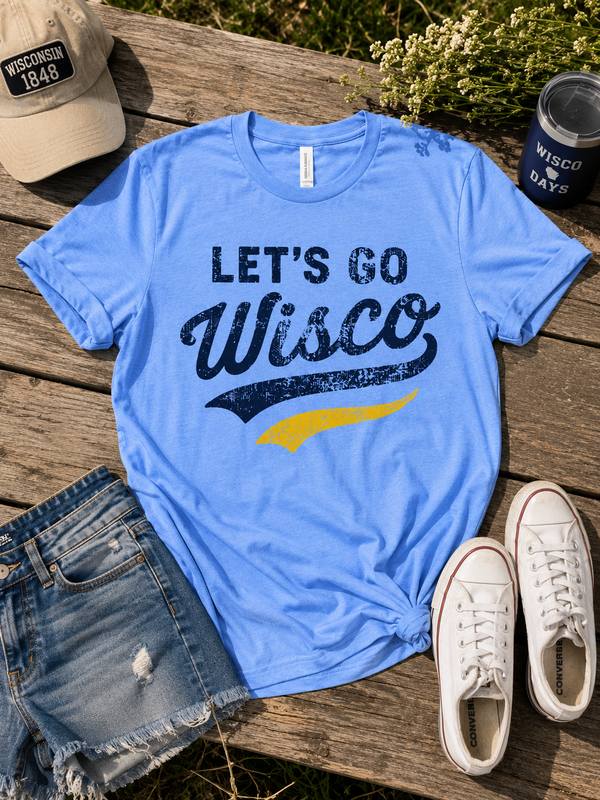 Let's Go Wisco - Unisex TShirt