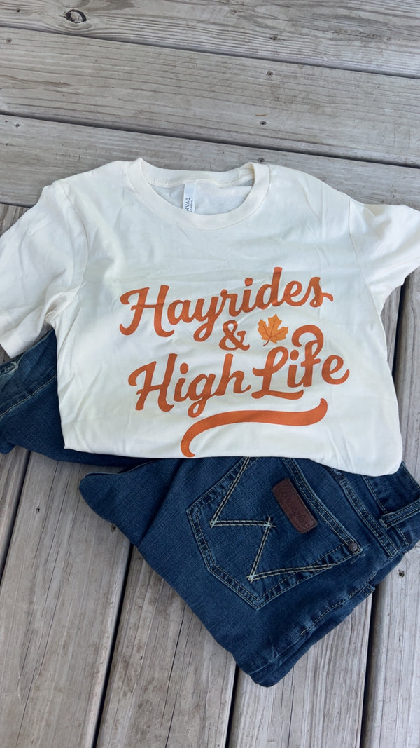 Hayrides + Highlife - Unisex Tshirt