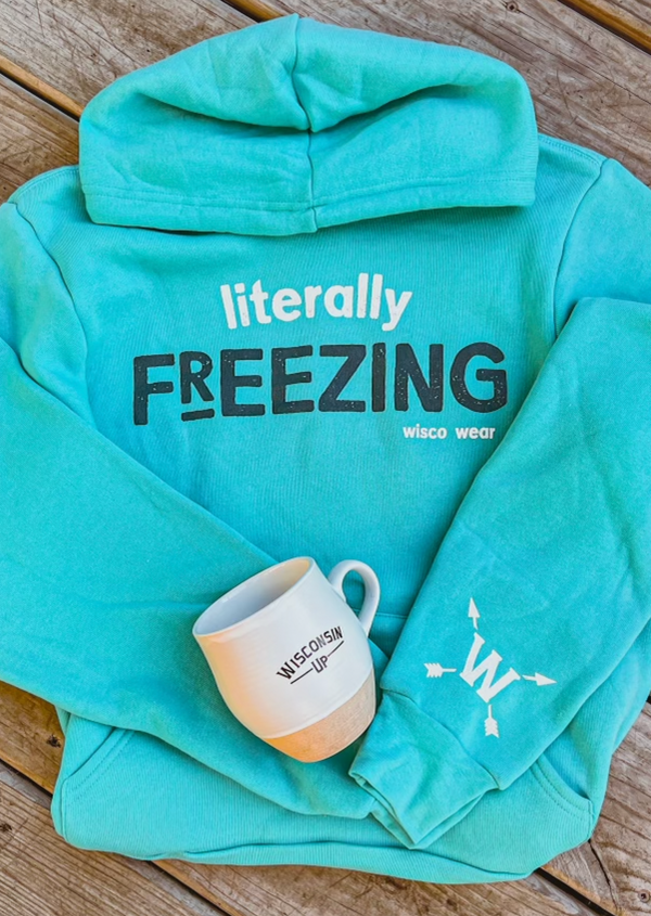 "Literally Freezing" hoodie for cold weather enthusiasts, perfect for staying warm in winter.