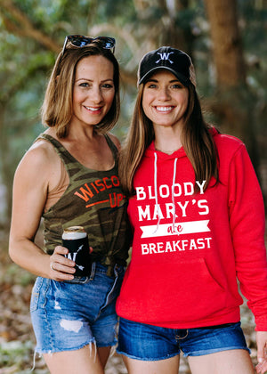Cozy "Bloody Marys Are Breakfast" hoodie, perfect for brunch lovers. Paired with Wisconsin Up camo tank.